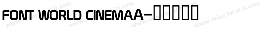 font world cinemaA字体转换